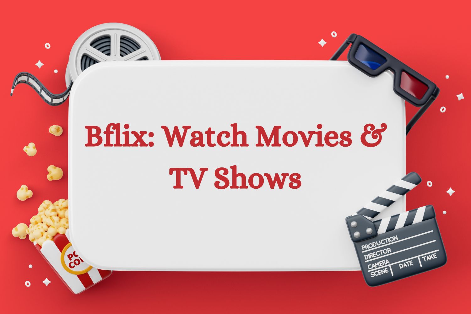 Bflix: Watch Movies and TV shows