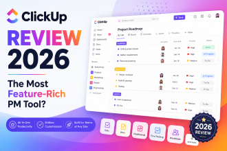 ClickUp Review 2026: The Most Feature-Rich PM Tool?