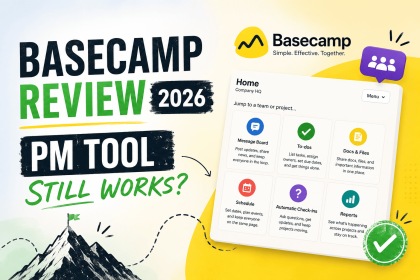 Basecamp Review 2026: PM Tool Still Works?